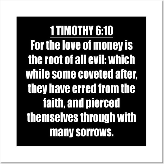 1 Timothy 6:10 (KJV) Wall Art by Holy Bible Verses